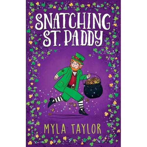 Snatching St. Paddy