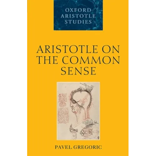 Aristotle on the Common Sense