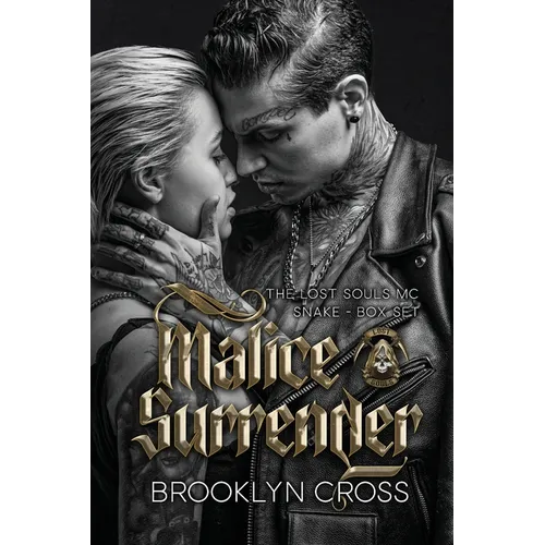Malice and Surrender