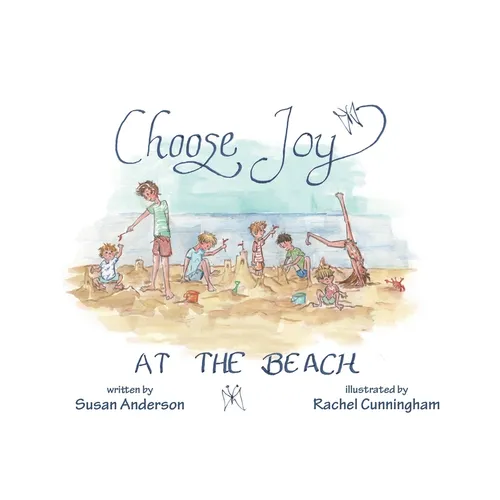 Choose Joy at the Beach