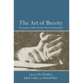 The Art of Brevity: Excursions in Short Fiction Theory and Analysis