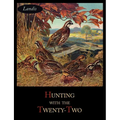Hunting with the Twenty-Two