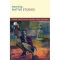 Theorizing Native Studies