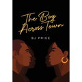 The Boy Across Town