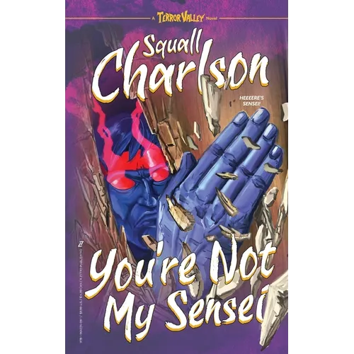 You're Not My Sensei (Terror Valley #2)