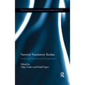 Feminist Translation Studies: Local and Transnational Perspectives