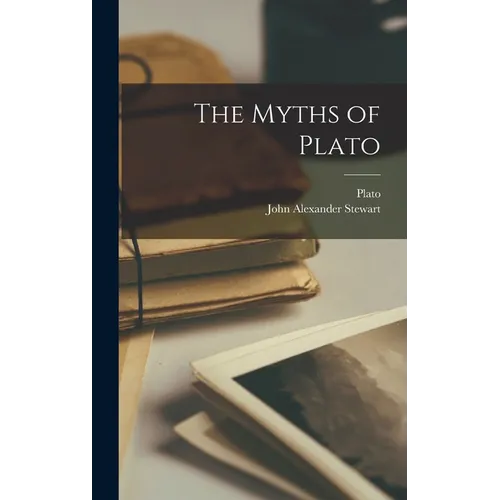 The Myths of Plato