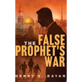 The False Prophet's War