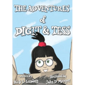 The Adventures of Digit & Tess