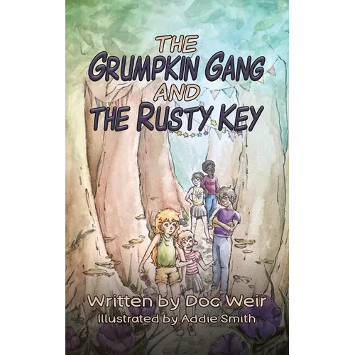The Grumpkin Gang and the Rusty Key