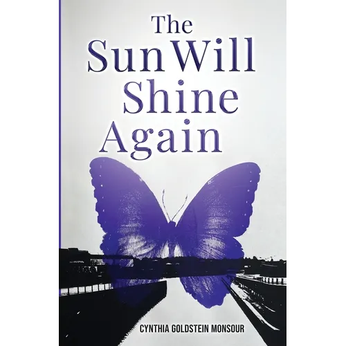 The Sun Will Shine Again