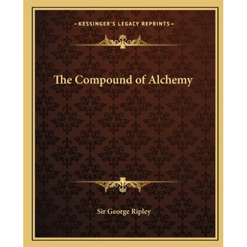 The Compound of Alchemy