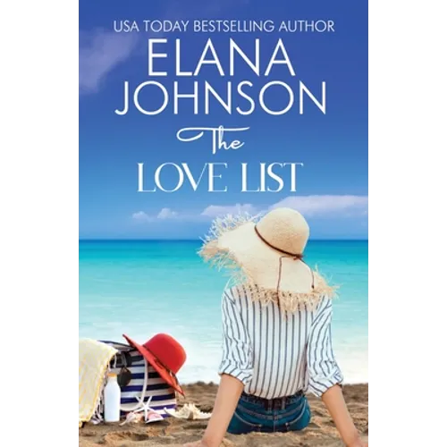 The Love List: Sweet Romance & Women's Friendship Fiction
