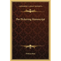 The Pickering Manuscript