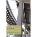 Physical Infrastructure Development: Balancing the Growth, Equity, and Environmental Imperatives
