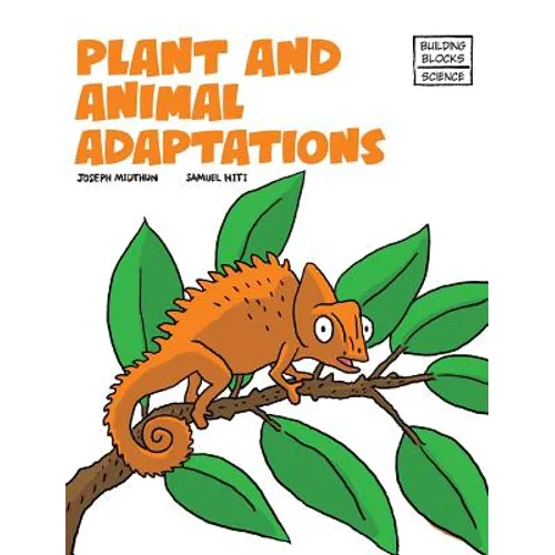 Plant and Animal Adaptions