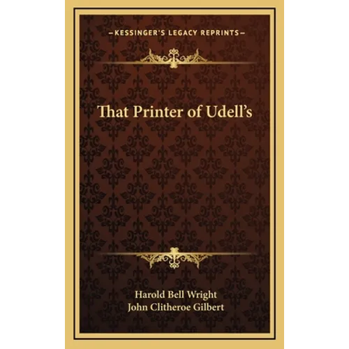 That Printer of Udell's