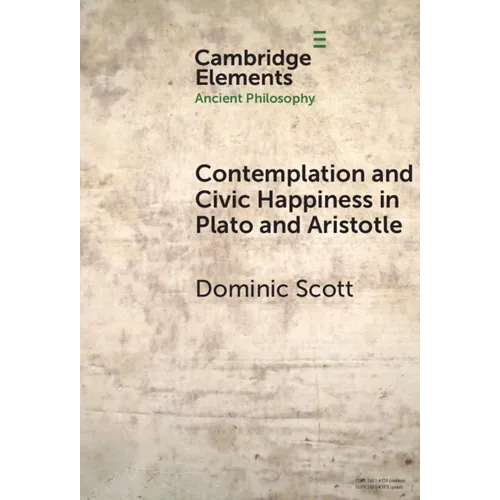 Contemplation and Society in Plato and Aristotle