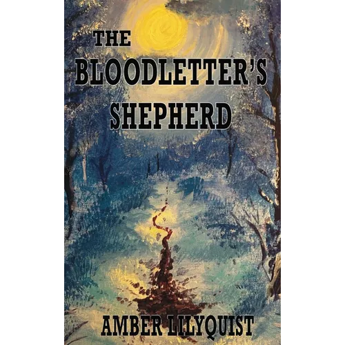 The Bloodletter's Shepherd