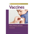 Vaccines: History, Science, and Issues