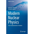 Modern Nuclear Physics: From Fundamentals to Frontiers