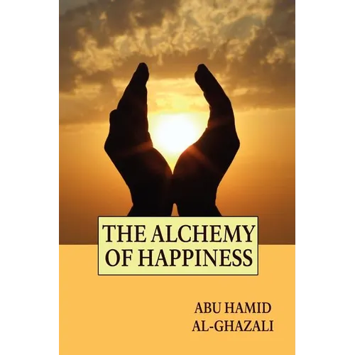 The Alchemy of Happiness