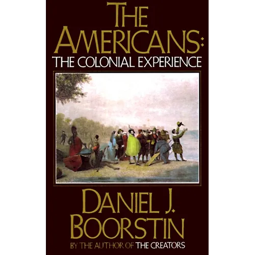 The Americans: The Colonial Experience
