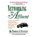 Networking with the Affluent
