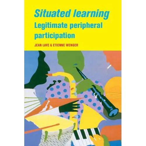 Situated Learning