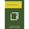 Everything Rustles