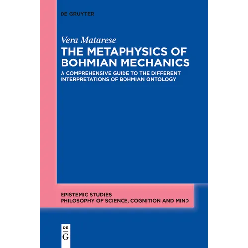 The Metaphysics of Bohmian Mechanics: A Comprehensive Guide to the Different Interpretations of Bohmian Ontology