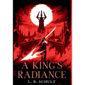 A King's Radiance