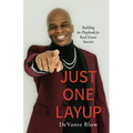 Just One Layup: Building the Playbook for Real Estate Success