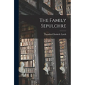 The Family Sepulchre