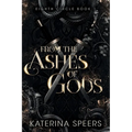 From the Ashes of Gods