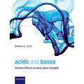 Acids and Bases: Solvent Effects on Acid-Base Strength