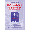 A History of the Barclay Family, Parts 1 and 2