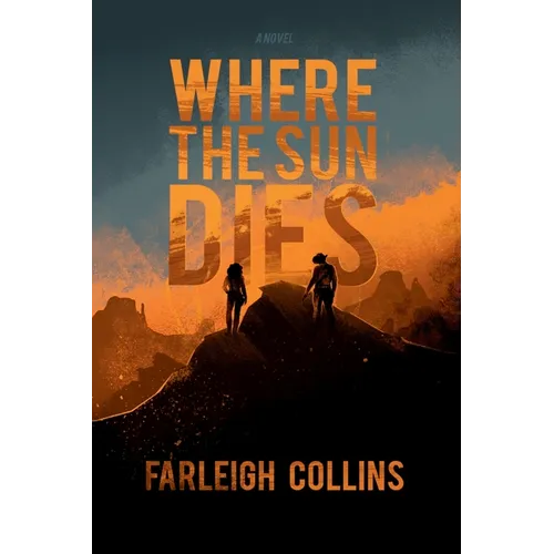 Where the Sun Dies