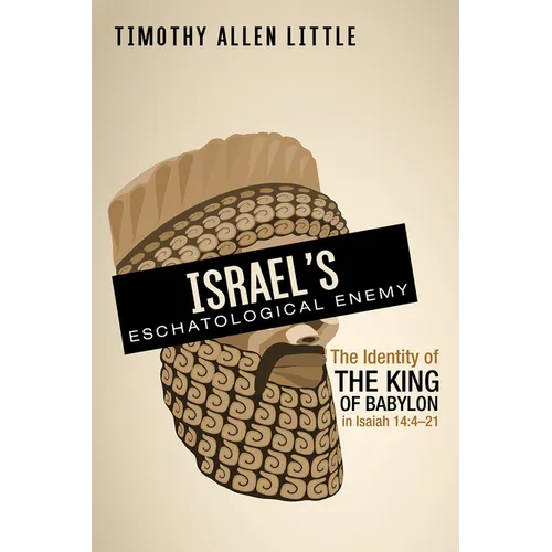 Israel's Eschatological Enemy