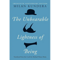 The Unbearable Lightness of Being: Twentieth Anniversary Edition