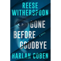 Gone Before Goodbye
