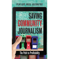 Saving Community Journalism: The Path to Profitability