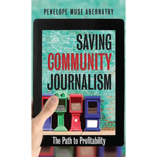 Saving Community Journalism: The Path to Profitability