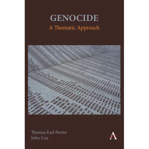 Genocide: A Thematic Approach