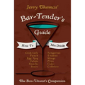 Jerry Thomas' Bartenders Guide: How To Mix Drinks 1862 Reprint: A Bon Vivant's Companion
