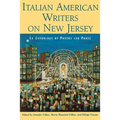 Italian American Writers on New Jersey: An Anthology of Poetry and Prose