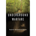 Underground Warfare