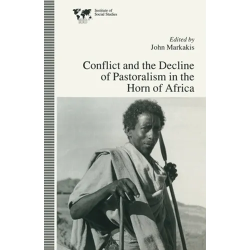 Conflict and the Decline of Pastoralism in the Horn of Africa