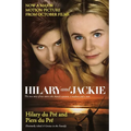 Hilary and Jackie: The True Story of Two Sisters Who Shared a Passion, a Madness and a Man
