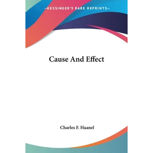 Cause And Effect
